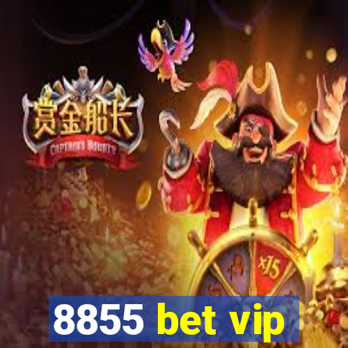 8855 bet vip